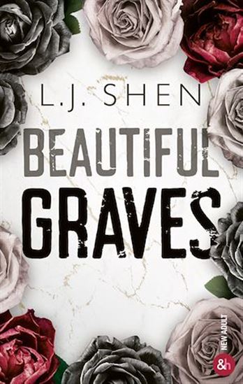 Beautiful graves - L J SHEN
