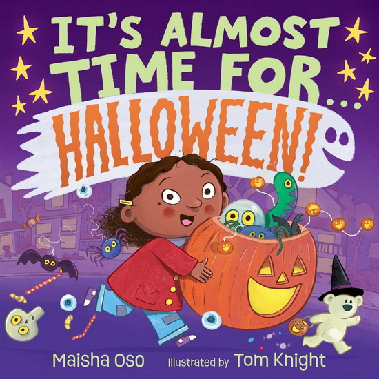 It&#39;s Almost Time for . . . Halloween! - MAISHA OSO