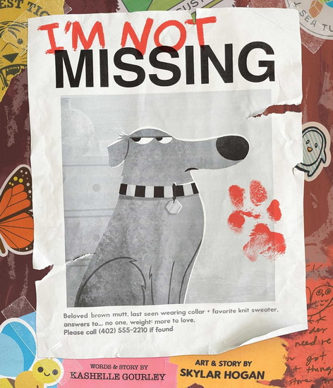 I&#39;m Not Missing - KASHELLE GOURLEY