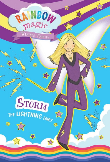 Rainbow Magic Weather Fairies #6: Storm the Lightning Fairy - DAISY MEADOWS