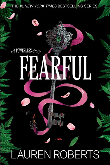 Fearful: A Powerless Story - LAUREN ROBERTS