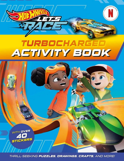 Hot Wheels Let&#39;s Race: Turbocharged Activity Book - COLLECTIF