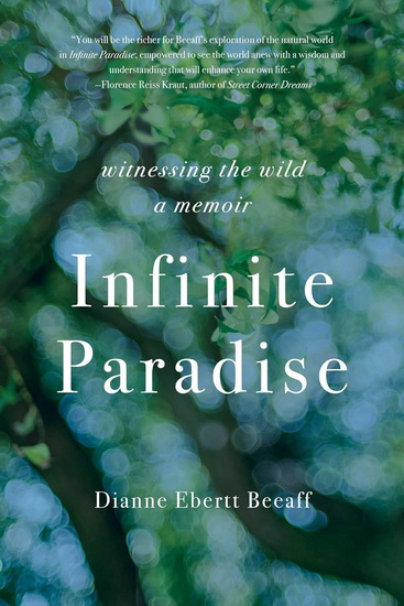 Infinite Paradise - DIANNE EBERTT BEEAFF