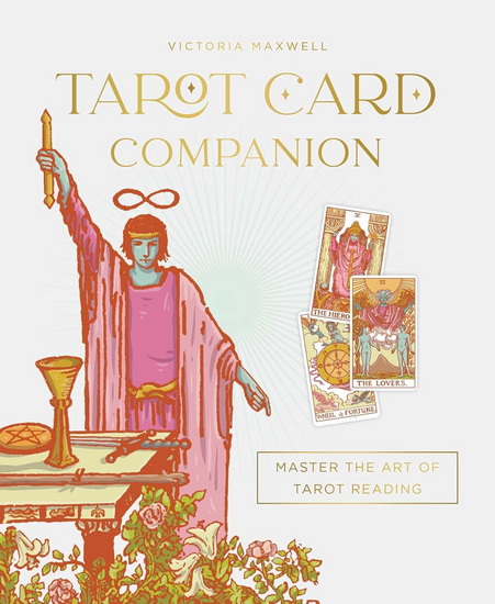 Tarot Card Companion - VICTORIA MAXWELL