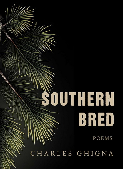 Southern Bred - CHARLES GHIGNA