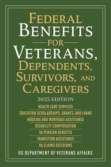 Federal Benefits for Veterans, Dependents, Survivors, and Caregivers - COLLECTIF