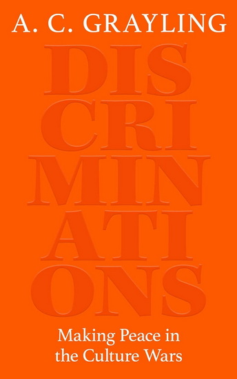 Discriminations - A C GRAYLING