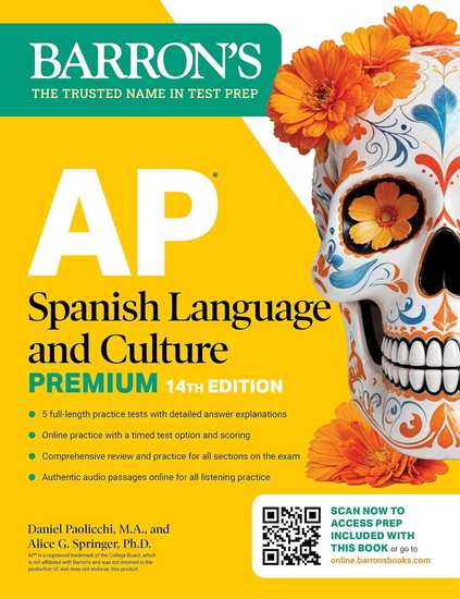 AP Spanish Language and Culture Premium, Fourteenth Edition: Prep Book with 5 Pr - COLLECTIF