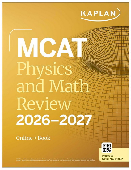 MCAT Physics and Math Review 2026-2027 - COLLECTIF