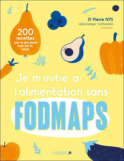 Je m&#39;initie à l&#39;alimentation sans fodmaps - PIERRE NYS