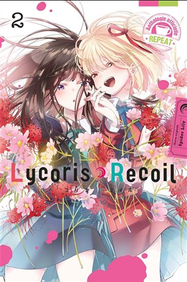 Lycoris recoil : repeat #02 - SPIDER LILY