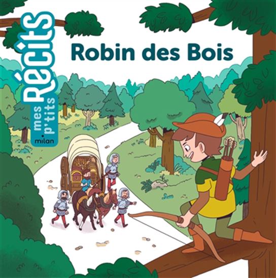 Robin des Bois - STÉPHANIE REDOULÈS - PAULINE PERNETTE
