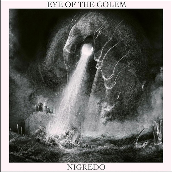Nigredo - EYE OF THE GOLEM