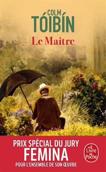 Le Maître - COLM TOIBIN