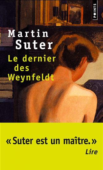 Le Dernier des Weynfeldt - MARTIN SUTER