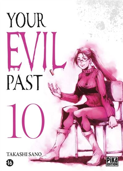 Your evil past #10 - TAKASHI SANO