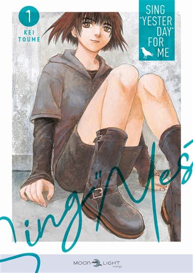 Sing Yesterday for me #01 N. éd. - KEI TOME