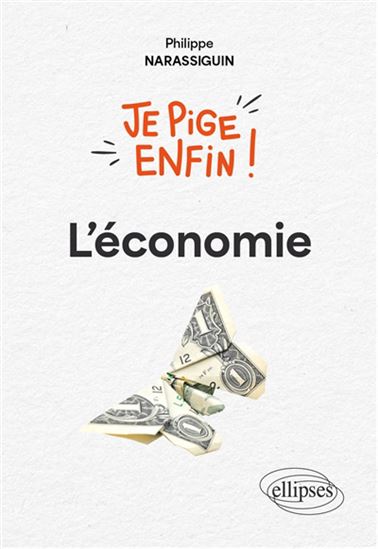 L&#39;Économie - PHILIPPE NARASSIGUIN