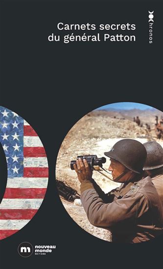 Carnets secrets du général Patton - GEORGE SMITH PATTON