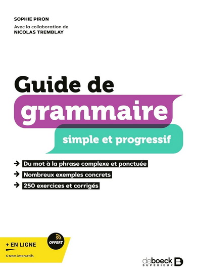 Guide de grammaire simple et progressif - SOPHIE PIRON