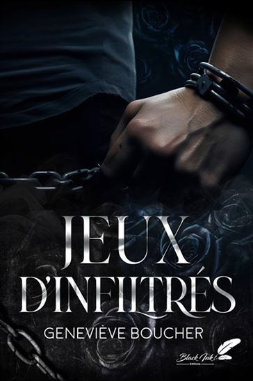 Jeux d&#39;infiltrés - GENEVIÈVE BOUCHER