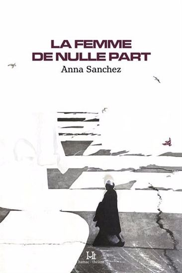 La Femme de nulle part - ANNA SANCHEZ