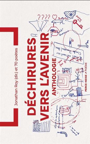 Déchirures vers l&#39;avenir : Anthologie - COLLECTIF