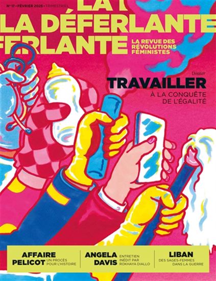 La Déferlante #17 Travailler - COLLECTIF