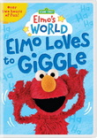 Sesame Street: Elmo’s World: Elmo Loves to Giggle