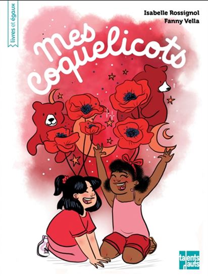 Mes coquelicots - ISABELLE ROSSIGNOL - FANNY VELLA