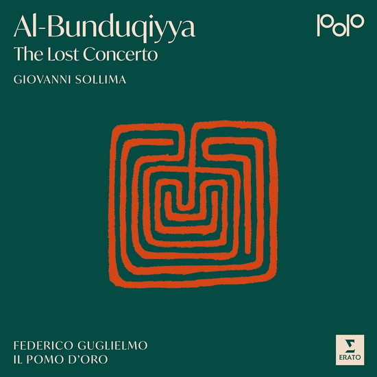 Al-Bunduqiyya: The Lost Concerto - GIOVANNI IL POMO D'ORO SOLLIMA