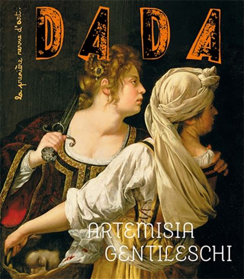 Dada #288 Artemisia Gentileschi - COLLECTIF