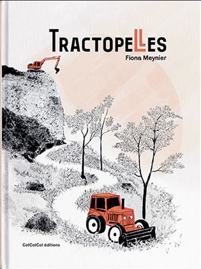 Tractopelles - FIONA MEYNIER