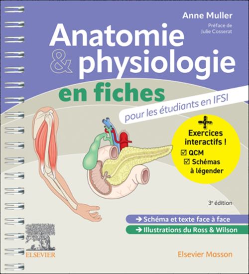 Anatomie & physiologie en fiches : pour les étudiants en IFSI 3e éd. - ANNE MULLER & AL