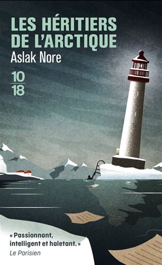 Les Héritiers de l&#39;Arctique - ASLAK NORE