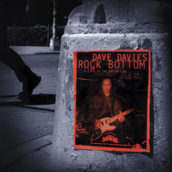 Rock Bottom: Live At The Bottom Line (Vinyle - 20th Ann. Ltd Ed.) - DAVE DAVIES