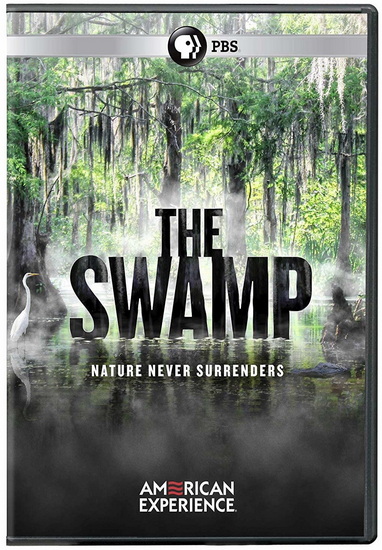 American Experience: The Swamp