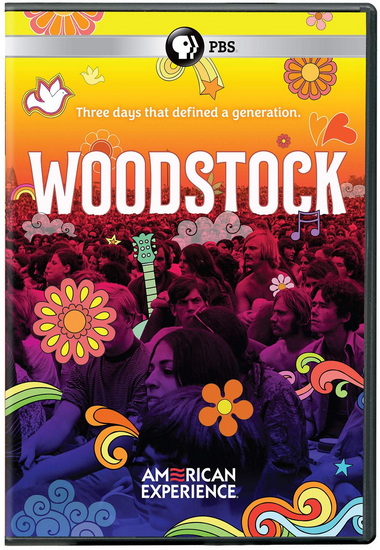 American Experience: Woodstock - Three Days That Defined a Generation