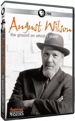 American Masters: August Wilson - The Ground on Which I Stand