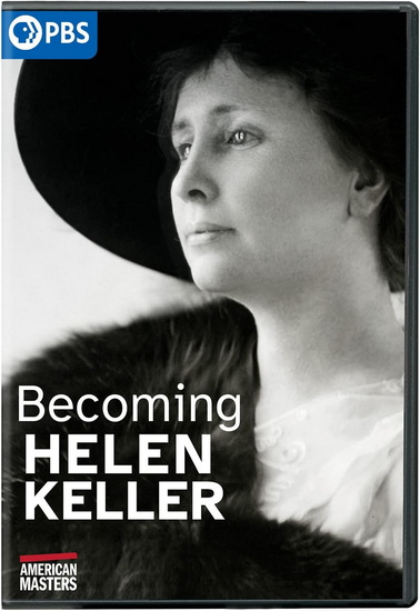 American Masters: Becoming Helen Keller