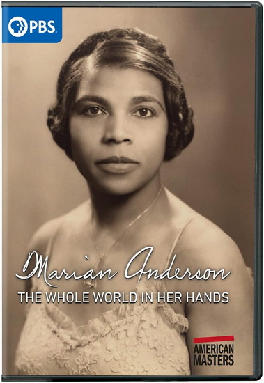 American Masters: Marian Anderson - The Whole World in Her Hands