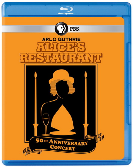 Arlo Guthrie: Alice’s Restaurant - 50th Anniversary Concert  (Blu-ray)