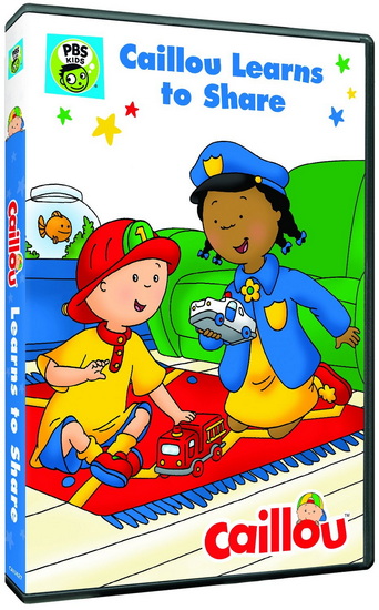 Caillou: Caillou Learns to Share