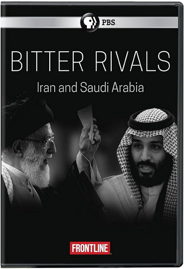 Frontline: Bitter Rivals - Iran and Saudi Arabia