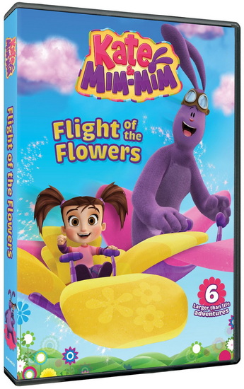 Kate & Mim-Mim: Flight of the Flowers