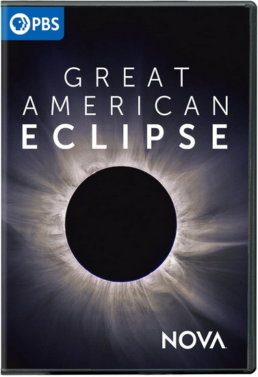NOVA: Great American Eclipse