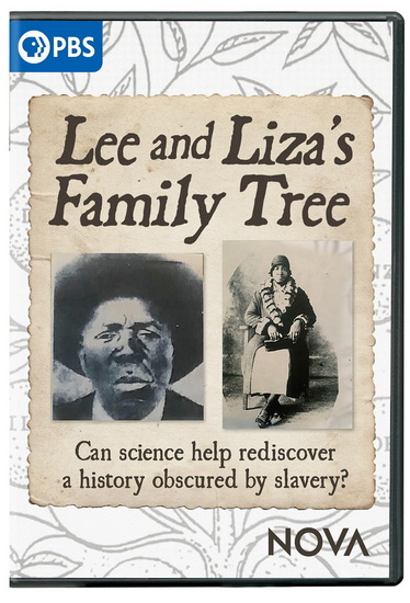 NOVA: Lee and Liza's Family Tree
