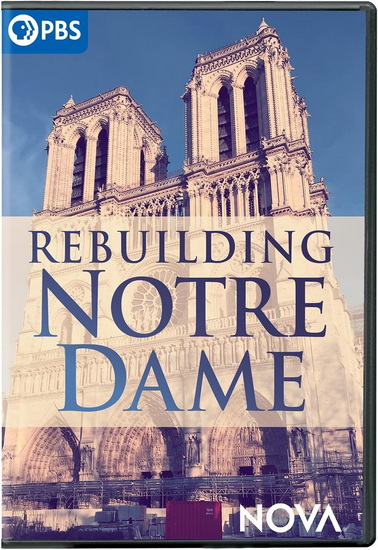 NOVA: Rebuilding Notre Dame