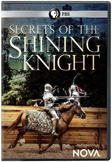NOVA: Secrets of the Shining Knight