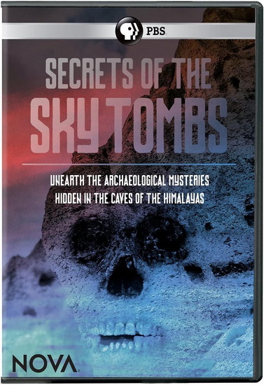 NOVA: Secrets of the Sky Tombs